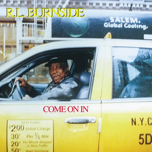 R.L. BURNSIDE – COME ON IN (PINK VINYL) - LP •