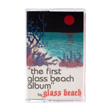 GLASS BEACH – FIRST GLASS BEACH ALBUM - TAPE •