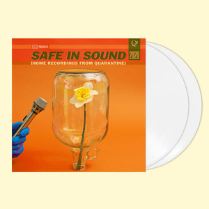 VARIOUS/SAFE IN SOUND – HOME RECORDINGS FROM QUARANTINE (WHITE) - LP •