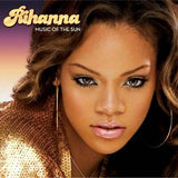 RIHANNA – MUSIC OF THE SUN (YELLOW VINYL) - LP •