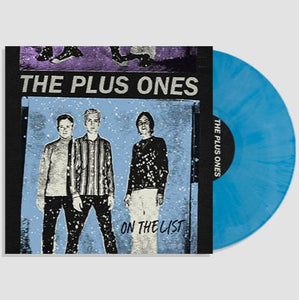 PLUS ONES – ON THE LIST (SKY BLUE VINYL) - LP •