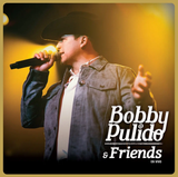 PULIDO,BOBBY – BOBBY PULIDO & FRIENDS EN VIVO - LP •