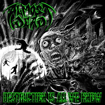 ALMOST DEAD – DESTRUCTION IS ALL WE KNOW - CD •