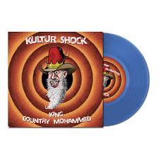 KULTUR SHOCK – KING / COUNTRY MOHAMMED (BLUE VINYL) - 7