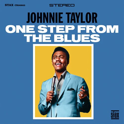 TAYLOR,JOHNNIE – ONE STEP FROM THE BLUES - CD •