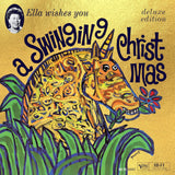 FITZGERALD,ELLA – ELLA WISHES YOU A SWINGING CHRISTMAS - DELUXE EDITION - LP •