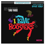 TUNE-YARDS – I LOVE BOOSTERS / O.S.T. (PINK VINYL) - LP •