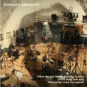 ASHCROFT,RICHARD – C'MON PEOPLE (WE'RE MAKING IT NOW) (INDIE EXCLUSIVE HAND NUMBERED) - 7" •