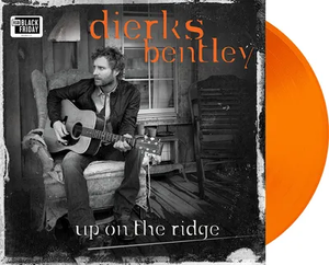 BENTLEY,DIERKS – UP ON THE RIDGE (10TH ANNIVERSARY - ORANGE VINYL) (RSD BLACK FRIDAY 2023) - LP •