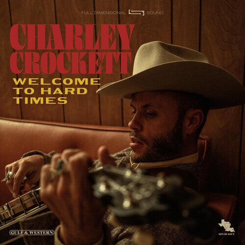 CROCKETT,CHARLEY – WELCOME TO HARD TIMES - LP •