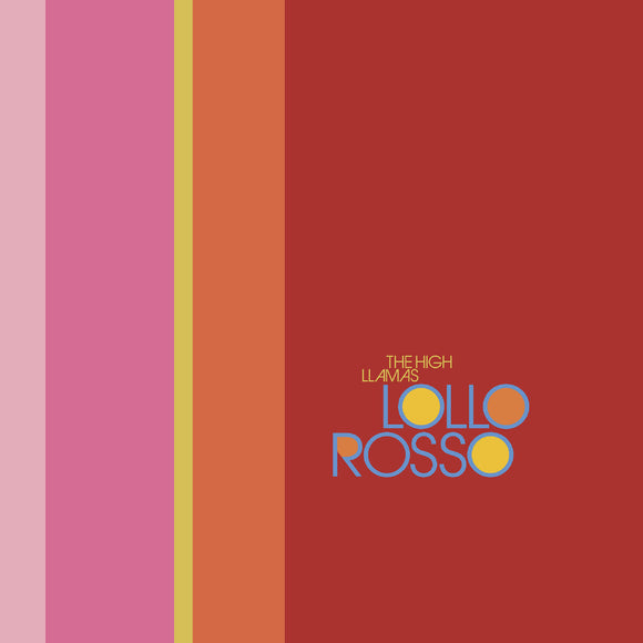 HIGH LLAMAS – LOLLO ROSSO - LP •