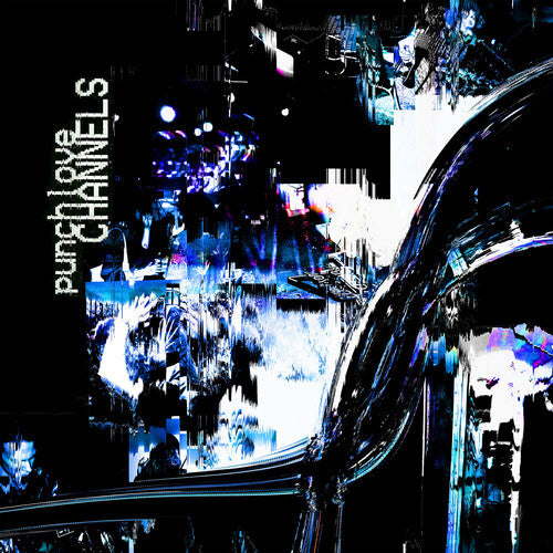 PUNCHLOVE – CHANNELS - LP •