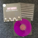 PET NEEDS – PRIMETIME ENTERTAINMENT (INDIE EXCLUSIVE NEON PURPLE) - LP •