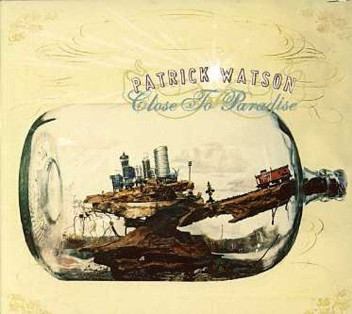 WATSON,PATRICK – CLOSE TO PARADISE - CD •