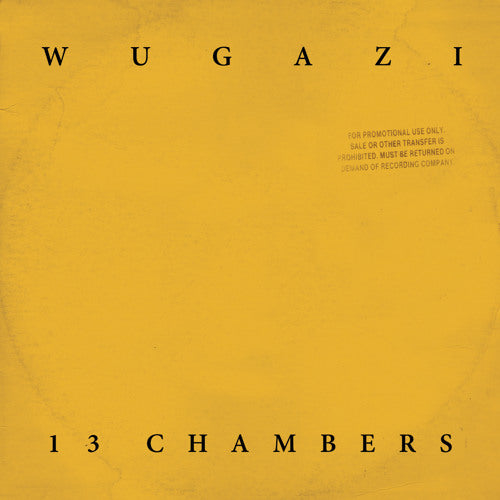 WUGAZI – 13 CHAMBERS - LP •