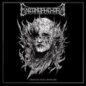 ENTOMOPHTHORA – INSTINCTUAL DISEASE - CD •