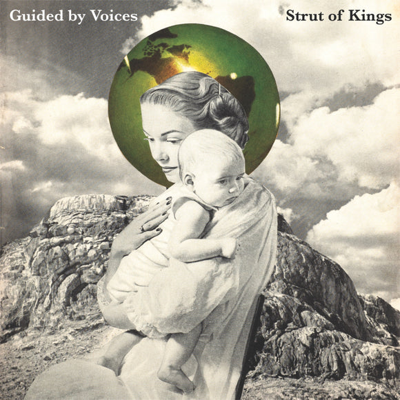 GUIDED BY VOICES – STRUT OF KINGS - LP •