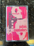 PATOIS COUNSELORS – ENOUGH: ONE NIGHT AT THE DAISY CHAIN - TAPE •