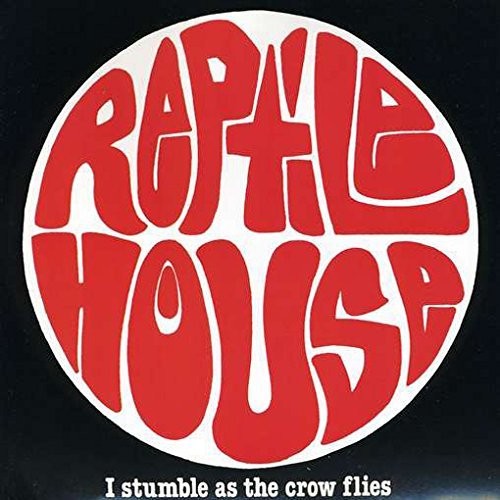 REPTILE HOUSE – 4 SONG - 7