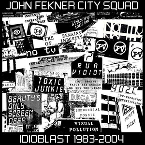 FEKNER,JOHN – IDIOBLAST 1983-2004 - CD •