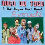 DOGO DU TOGO & ALAGAA BEAT BAND – AVOUDE - LP •