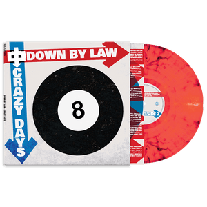 DOWN BY LAW – CRAZY DAYS (RED MARBLE VINYL) - LP •