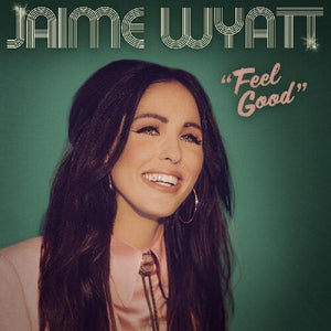WYATT,JAIME – FEEL GOOD  - CD •