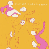 CLAP YOUR HANDS SAY YEAH – CLAP YOUR HANDS SAY YEAH (PINK VINYL) - LP •