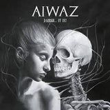 AIWAZ – DARRKH... IT IS - CD •