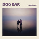 BROS. LANDRETH – DOG EAR (RED VINYL) - LP •