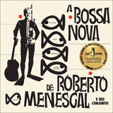 MENESCAL,ROBERTO – BOSSA NOVA DE ROBERTO MENESCAL (180 GRAM) - LP •