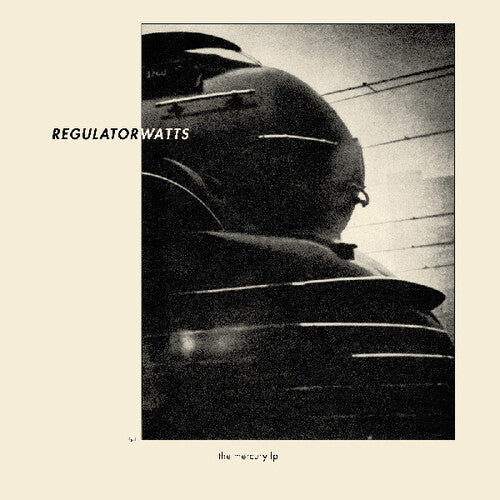 REGULATOR WATTS MERCURY (INDIE EXCLUSIVE TRAIN SMOKE VINYL LP