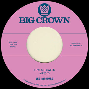 LES IMPRIMES – LOVE & FLOWERS (45 EDIT) / YOU - 7" •