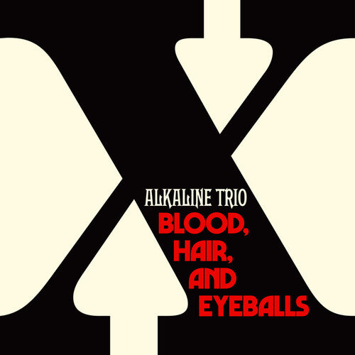 ALKALINE TRIO – BLOOD HAIR AND EYEBALLS - CD •
