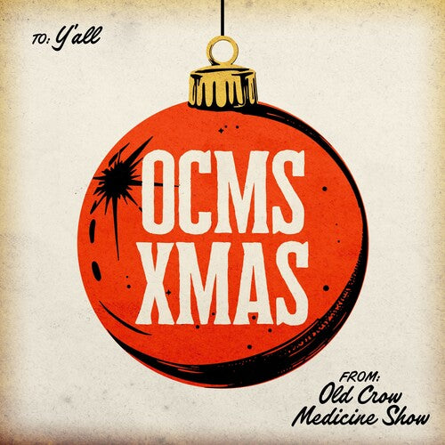 OLD CROW MEDICINE SHOW – OCMS XMAS (INDIE EXCLUSIVE GREEN VINYL) - LP •