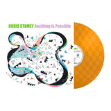 STAMEY,CHRIS – ANYTHING IS POSSIBLE (ORANGE VINYL) - LP •
