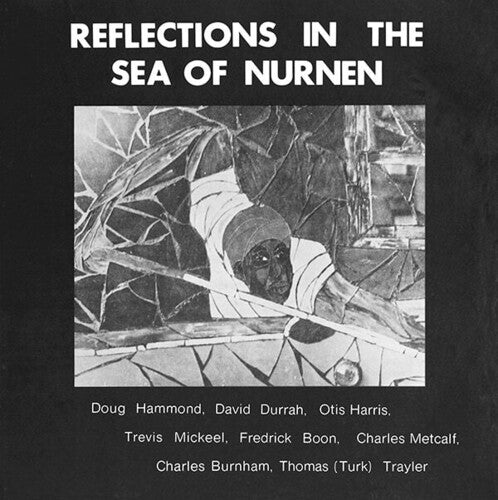 HAMMOND,DOUG – REFLECTIONS IN THE SEA OF NURNEN (RSD23 JAPAN) - LP •
