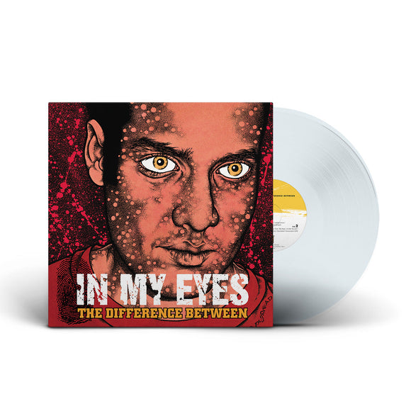 IN MY EYES – DIFFERENCE BETWEEN (CLEAR VINYL) - LP •