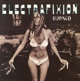ELECTRAFIXION – BURNED (BLACK/WHITE SWIRL) (RSD24) - LP •