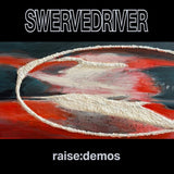 SWERVEDRIVER – RAISE: DEMOS (SILVER VINYL) - LP •