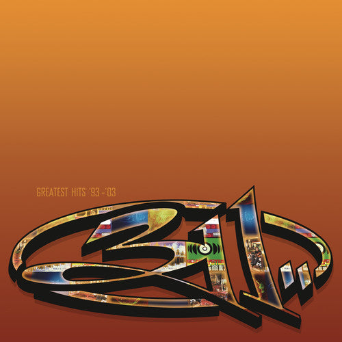 311 – GREATEST HITS 93-03 - CD •