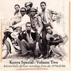 KENYA SPECIAL 2 / VARIOUS – VOL 2 / SELECTED EAST AFRICAN RECORDINGS FROM THE 1970'S & 80'S - CD •