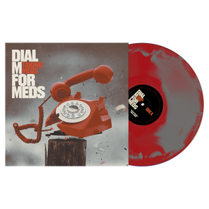 TAKING MEDS – DIAL M FOR MEDS (RED & GREY SMASH VINYL) - LP •