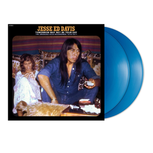 DAVIS,JESSE ED – TOMORROW MAY NOT BE YOUR DAY THE UNISSUED ATCO RECORDINGS 1970-1971 (COBALT BLUE JEAN VINYL) (RSD BLACK FRIDAY 2024) - LP •