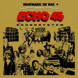 NIGHTMARES ON WAX – ECHO45 SOUND SYSTEM (GOLD VINYL) - LP •