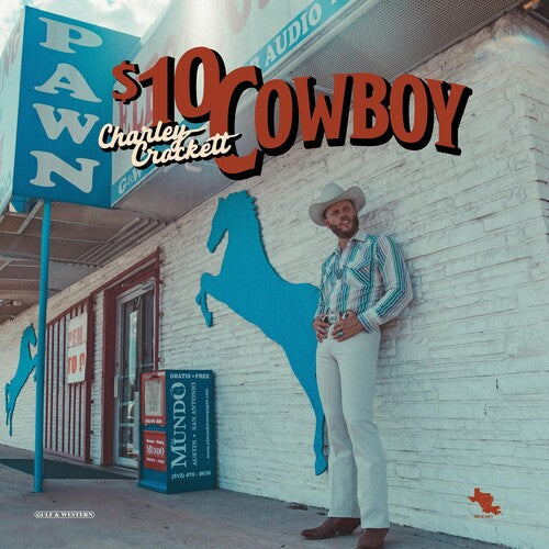 CROCKETT,CHARLEY – $10 COWBOY - CD •