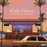 KOTA THE FRIEND & STATIK SELEKTAH – TO KILL A SUNRISE - TAPE •