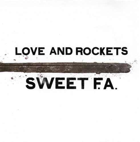 LOVE AND ROCKETS – SWEET F.A. (GATEFOLD) - LP •