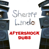 SHERIFF LINDO – AFTERSHOCK DUBS - LP •