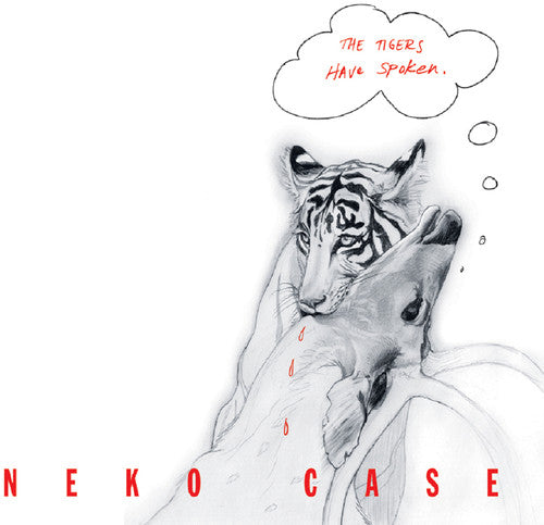 CASE,NEKO – TIGERS HAVE SPOKEN - LP •